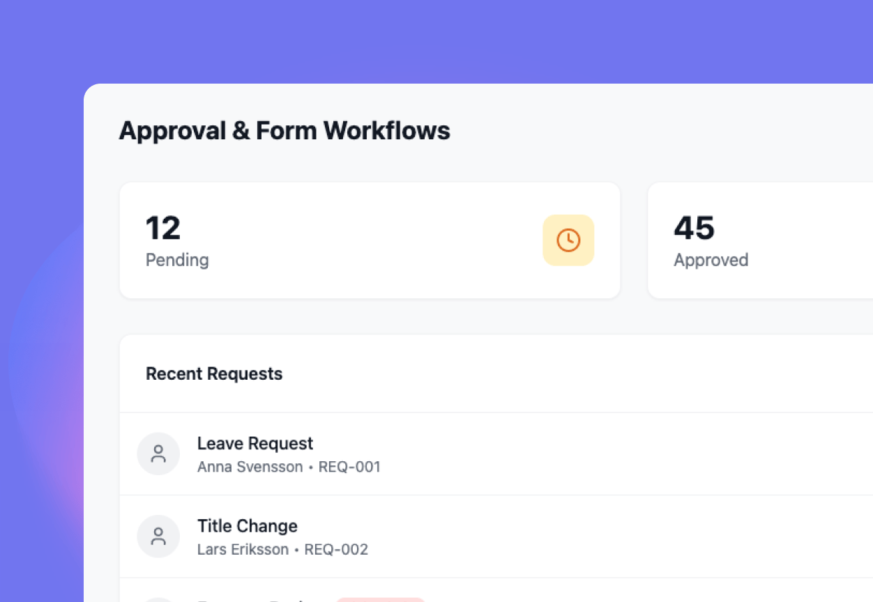 Approval and form workflows
